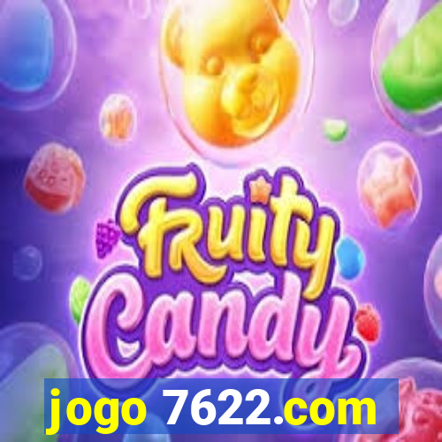 jogo 7622.com